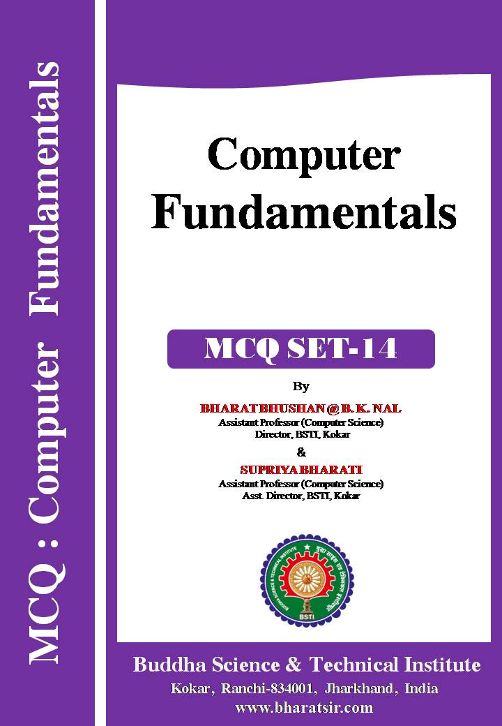 Download MCQ Set-14 related Computer Fundamentals  (  BASIC COMPUTER MCQ  )  for Computer Science and Engineering Students
