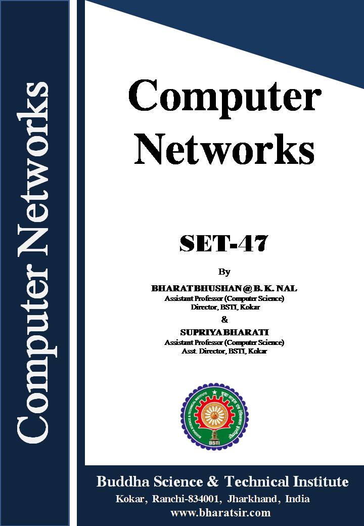 Download MCQ Set-47 related Computer Network  or Networking  (  Networks Security MCQ  )  for Computer Science and Engineering Students