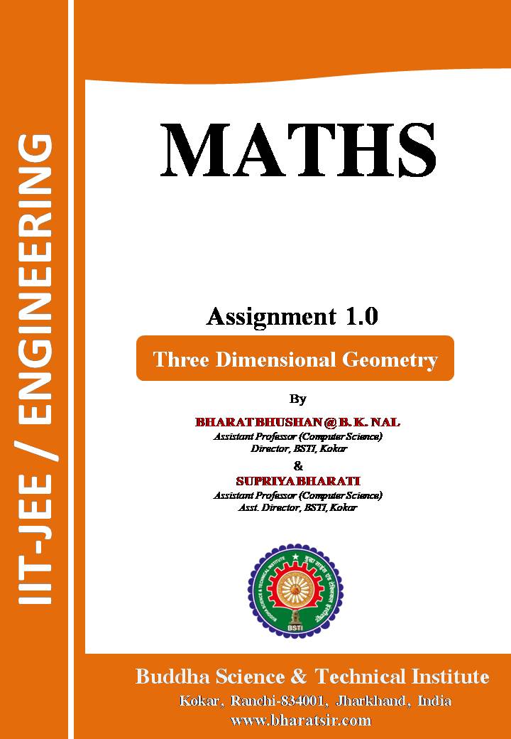 Download Assignment 1.0 of Three dimensional Geometry for Class XII (IIT-JEE/ Engineering) by Bharat Sir